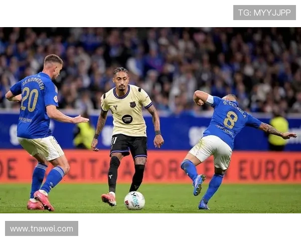 拉菲尼亚奥尔莫位置之争：巴萨进攻线竞争加剧